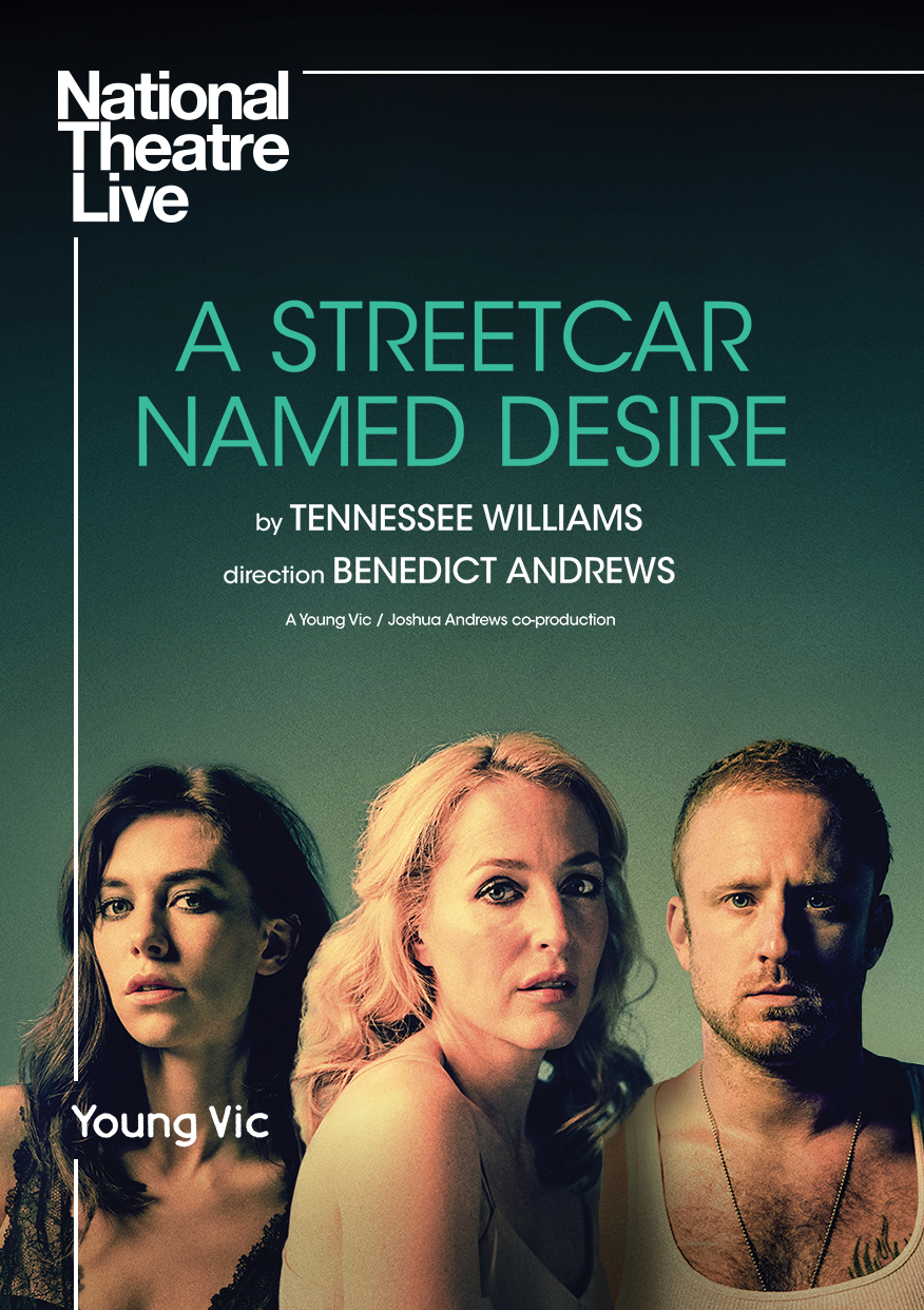 National Theatre Live's A Streetcar Named Desire at Alleyway
